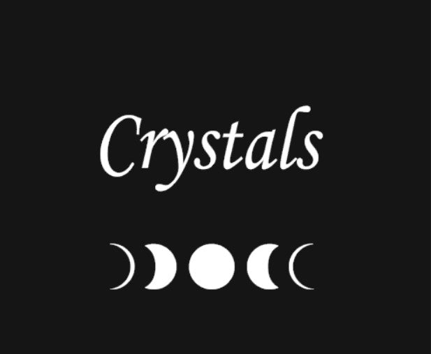 Crystals