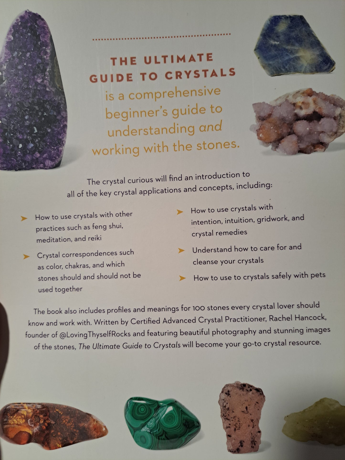 The Ultimate Guide to Crystals - The Beginner's Guide to the Healing Energy of 100 Crystals and Stones (The Ultimate Guide to, Bk. 16)