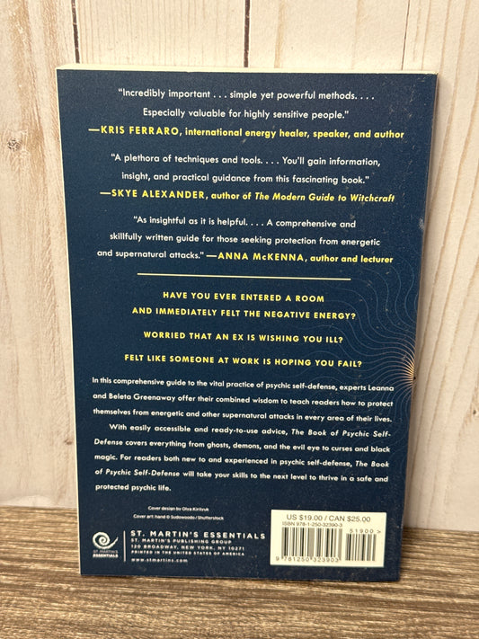 The Book of Psychic Self-Defense: A Practical Guide to Protecting Yourself from Energetic and Supernatural Attacks