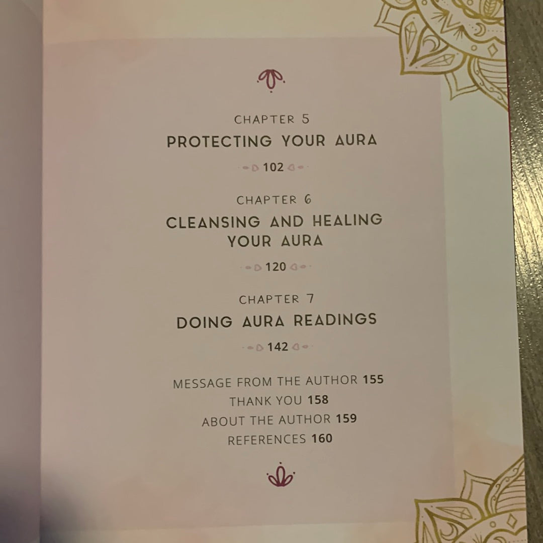 Understanding Auras: Your Handbook to Seeing, Reading, and Protecting Your Aura