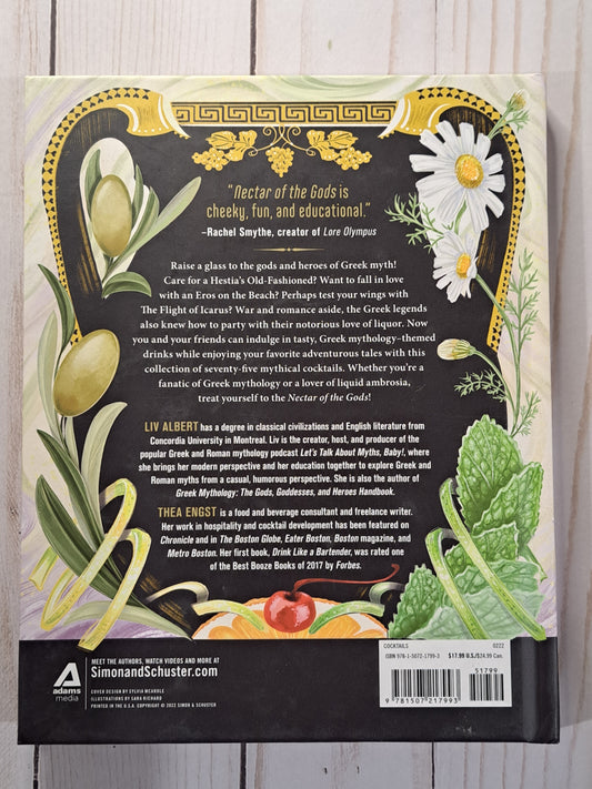 Nectar of the Gods: From Hera's Hurricane to the Appletini of Discord, 75 Mythical Cocktails to Drink like a Deity