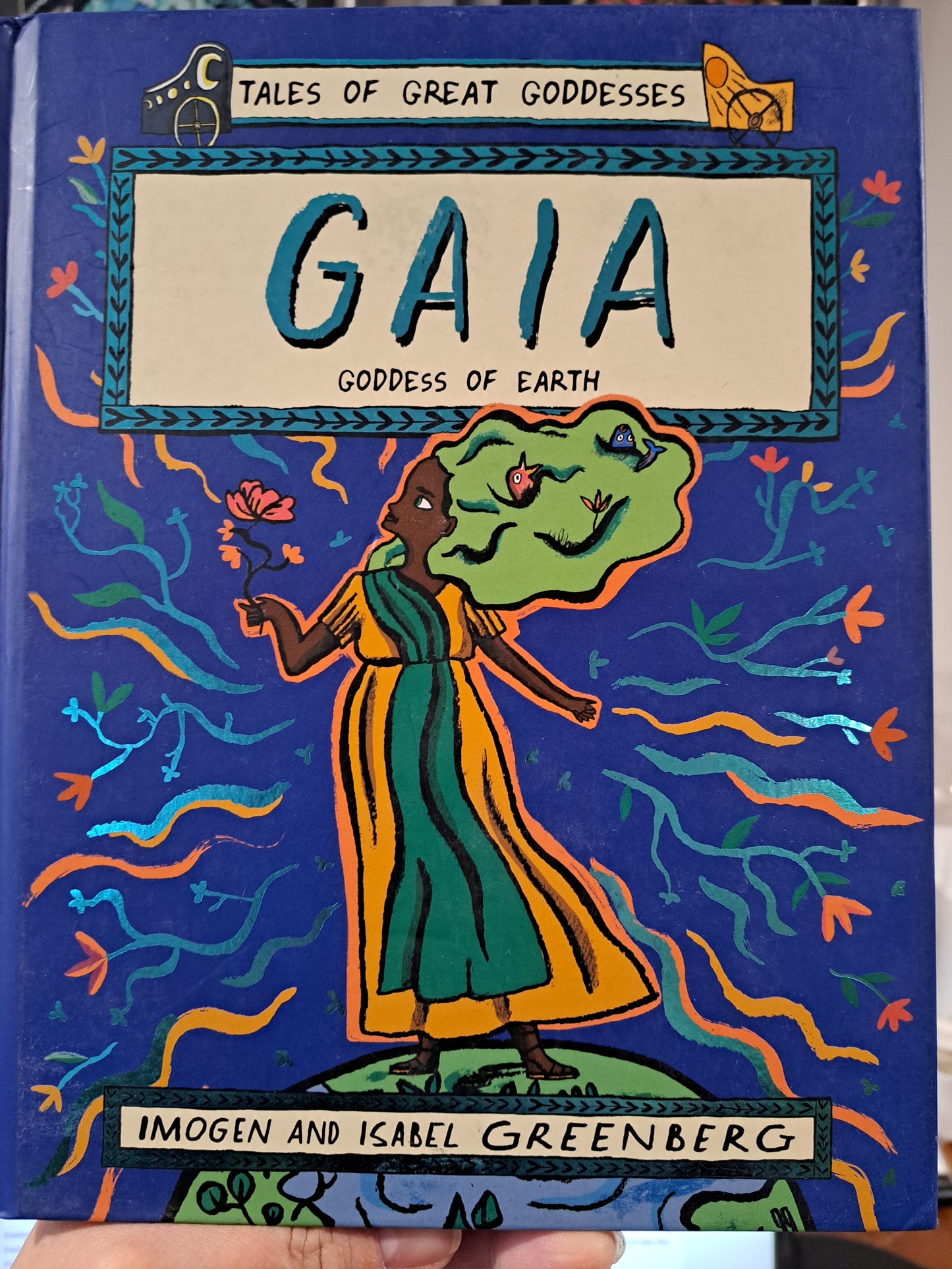 Gaia Goddess of Earth: Tales of Great Goddesses