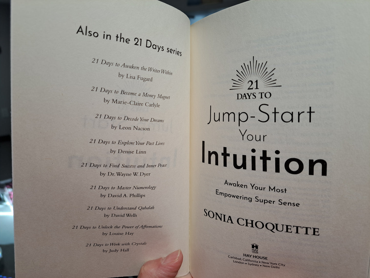 21 Days to Jump-Start Your Inuition: Awakening Your Most Empowering Super Sense