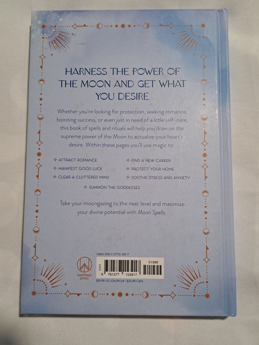 Moon Spells: An Enchanting Spell Book of Magic & Rituals