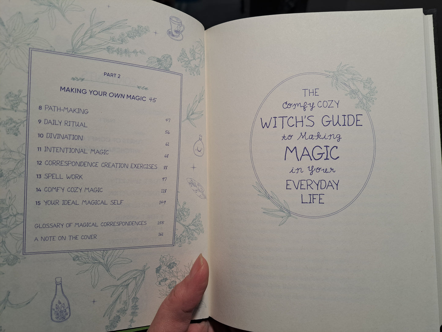 The Comfy Cozy Witch's Guide to Making Magic in your Everyday Life