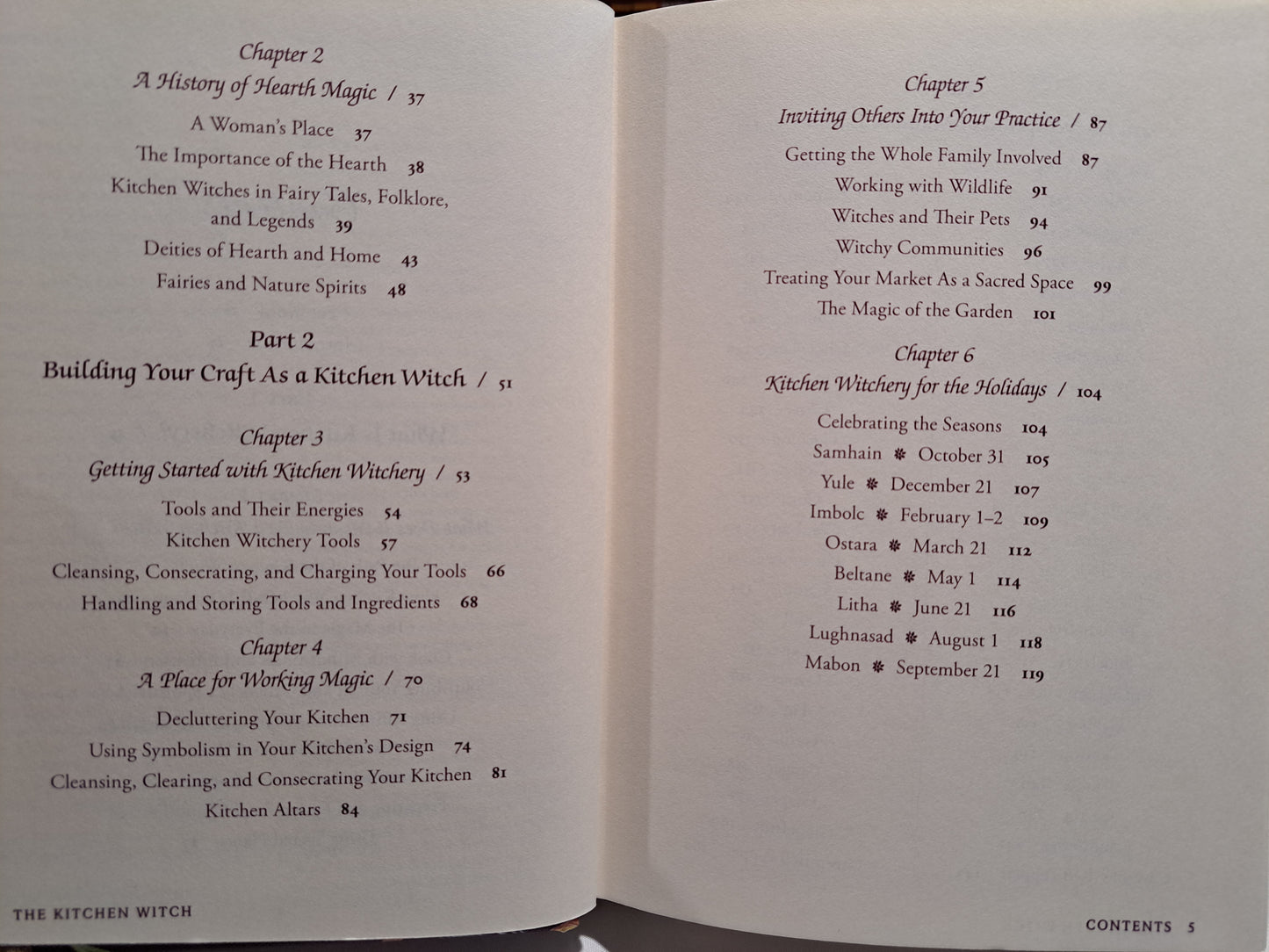 The Kitchen Witch: Your Complete Guide to Creating a Magical Kitchen with Natural Ingredients, Sacred Rituals, and Spellwork