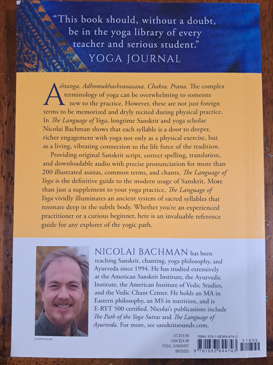 The Language of Yoga: Complete A to Z guide to asana names, sanskrit terms, & chants