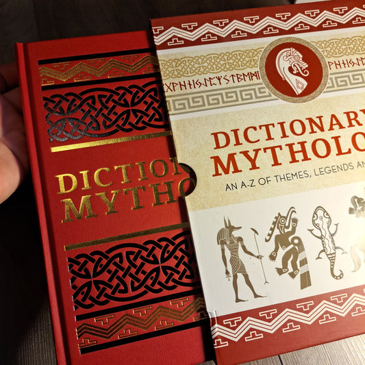 Dictionary of Mythology: An A-Z of Themes, Legends and Heroes