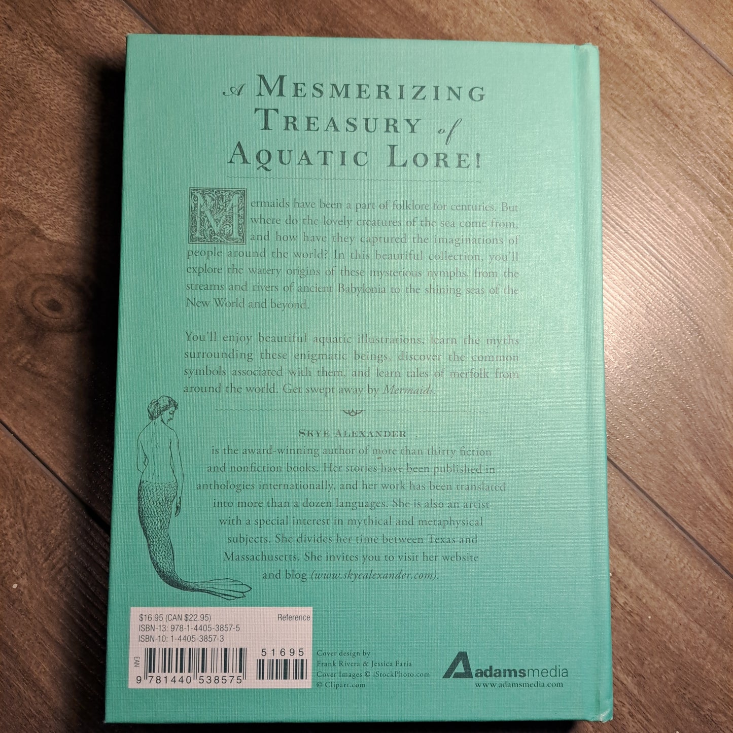 Mermaids: The Myths, Legends, and Lore