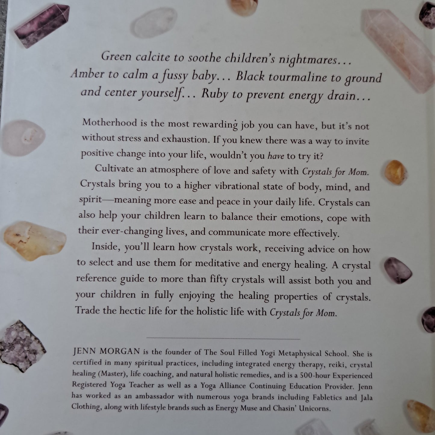 Crystals for Mom: Learn How to Heal Yourself, Protect Your Child, and Find Balance with the Power of Crystals