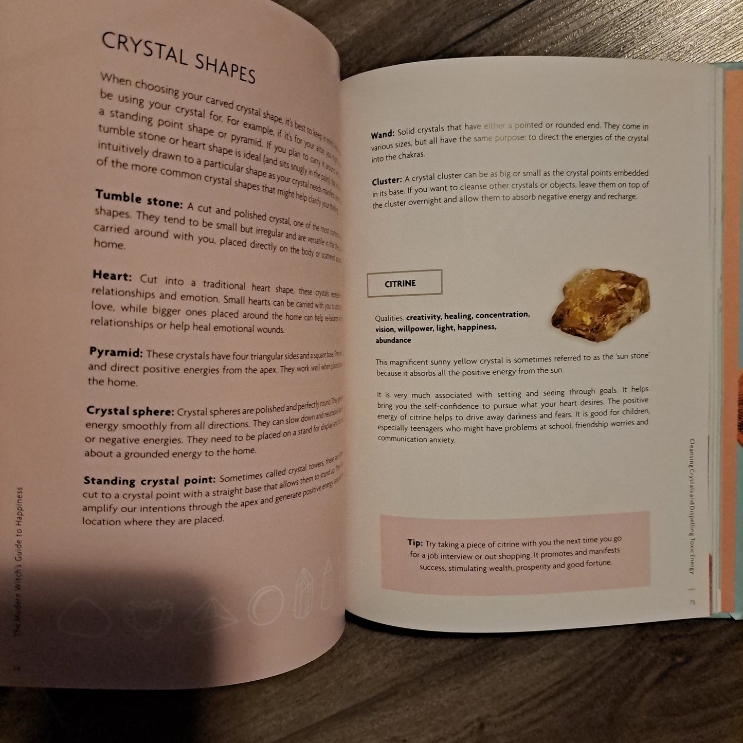 The Modern Witch's Guide to Happiness: Self-Care Rituals, Mystic Guidance and Magic Spells to Harness Your Power