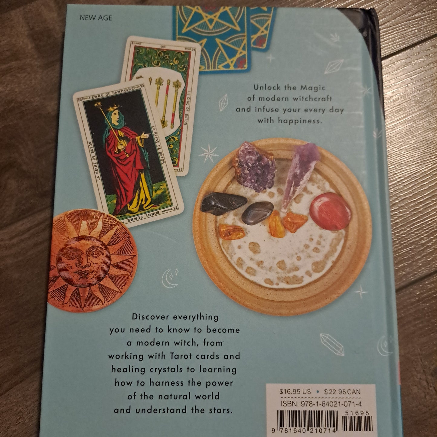 The Modern Witch's Guide to Happiness: Self-Care Rituals, Mystic Guidance and Magic Spells to Harness Your Power