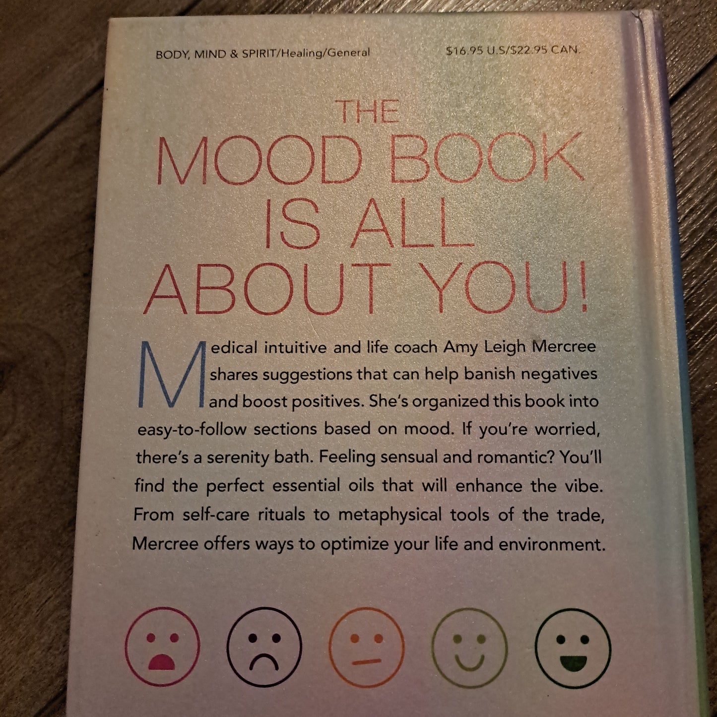 The Mood Book: Crystals, Oils, and Rituals to Elevate Your Spirit
