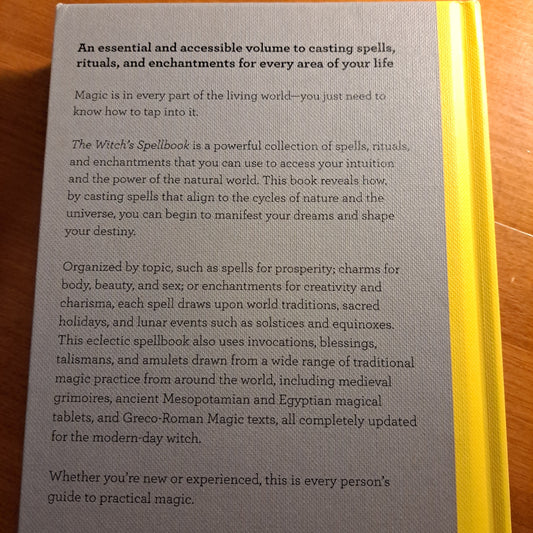The Witch's Spellbook: Enchantments, Incantations, and Rituals from Around the World