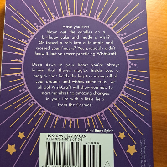 Wishcraft A Complete Beginner's Guide to Magickal Manifesting for the Modern Witch