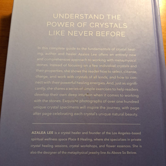 The Crystal Workshop: A Journey into the Healing Power of Crystals