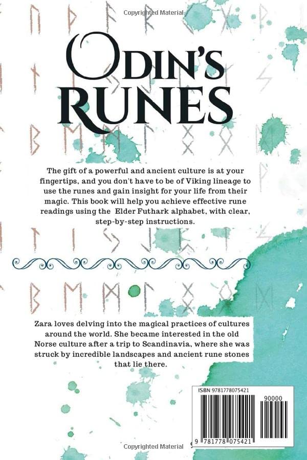 Odin’s Runes: Discover the Secrets of Elder Futhark Norse Rune Magic Complete With Folklore, History, and Divination With Guided Layouts for Beginners
