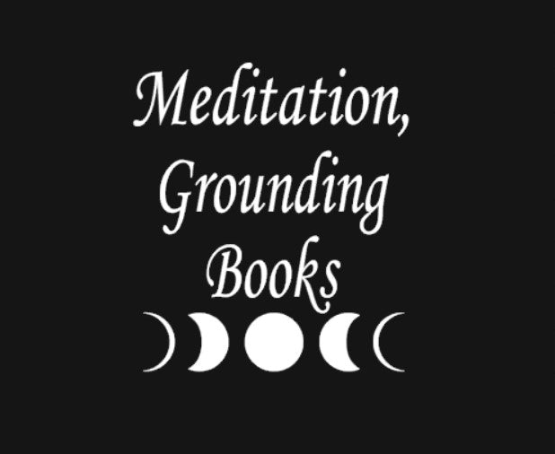 Meditation Grounding Books