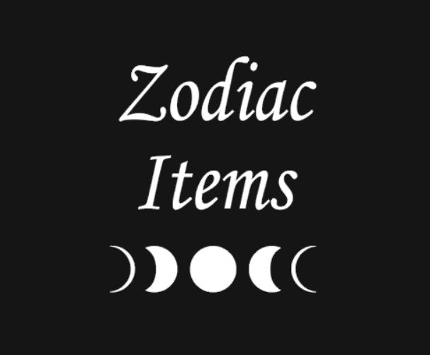 Zodiac Items