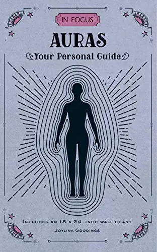 Auras: Your Personal Guide (In Focus)