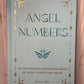 Angel Numbers: An Enchanting Meditation Book of Spirit Guides and Magic