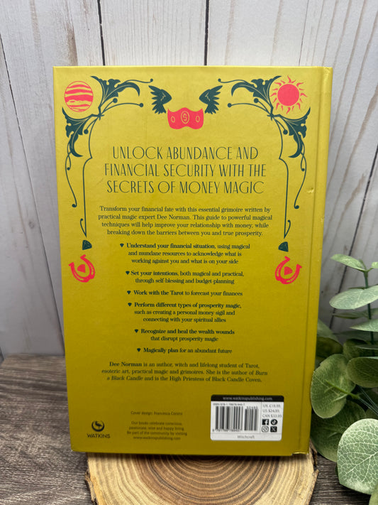The Golden Grimoire: The Magical Way to Wealth and Abundance