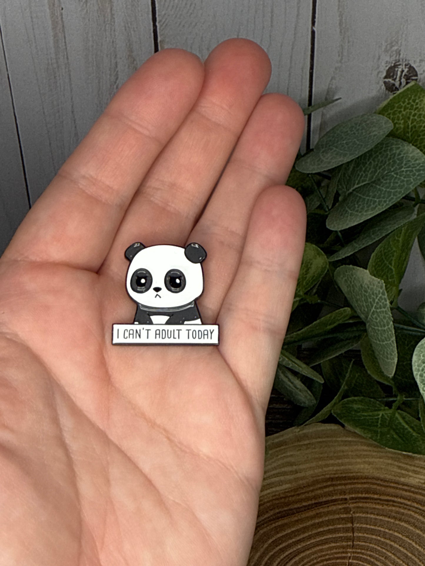 Panda Bear Pin - I Can't Adult Today