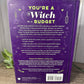 The Broke Witch: Magick Spells and Powerful Potions that you can grow, find, or already have