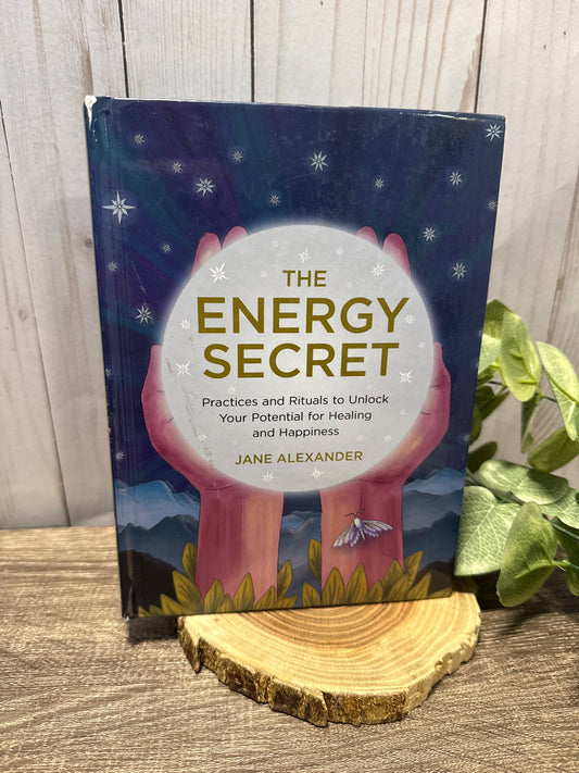 Misfit: The Energy Secret: Practices and Rituals to unlock your potential for healing and happiness