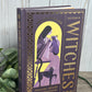 The Story of Witches: Folklore, History, and Superstition