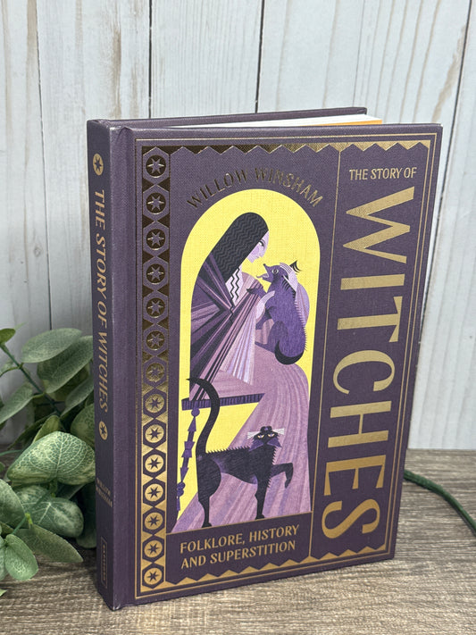 The Story of Witches: Folklore, History, and Superstition