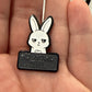 Funny White Bunny Pin - Me? Sarcastic? Never.