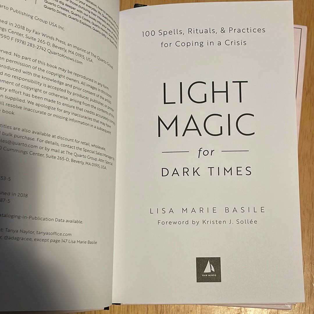 Light Magic for Dark Times