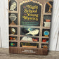 the Night School for Young Mystics: Five Fabulous Field Trips into Moonlight & Magic