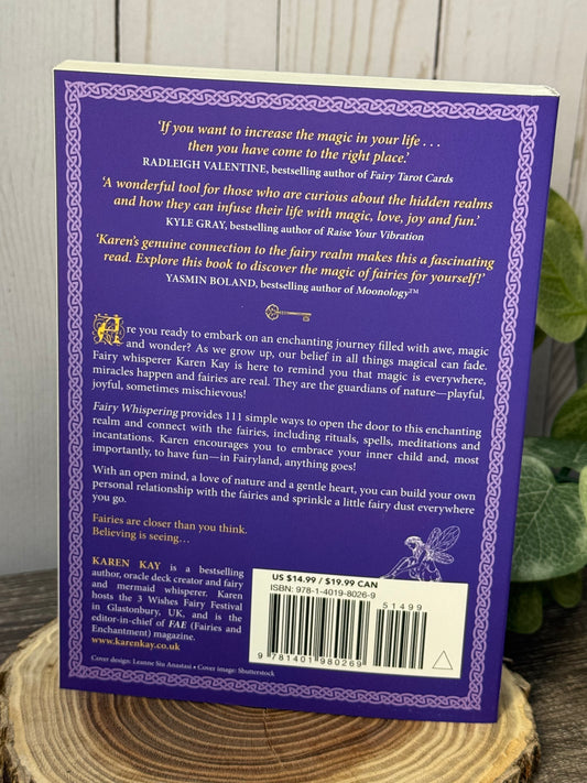 Fairy Whispering 111 Magical Practices for Connecting with Fairies