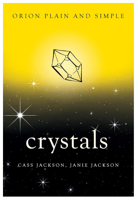 Crystals Orion Plain & Simple