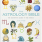 The Astrology Bible: The Definitive Guide to the Zodiac