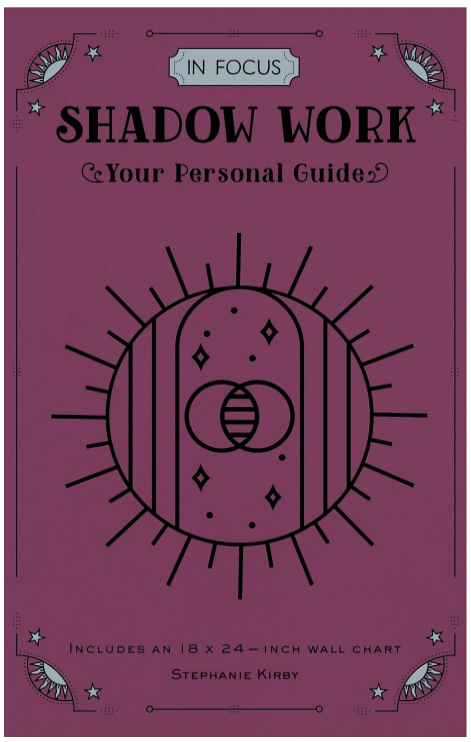 In Focus Shadow Work: Your Personal Guide