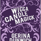 Wicca Candle Magick