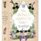 The Antique Anatomy Tarot: Deck & Guidebook for the Modern Reader