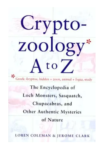 The Cryptozoology A to Z