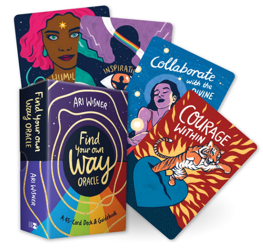 Find Your Own Way Oracle: A 45 Card Deck and Guidebook