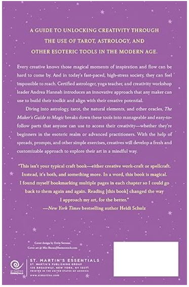 The Maker's Guide to Magic - How to unlock your creativity using astrology, tarot, and other oracles