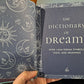 The Dictionary of Dreams: Over 1000 Dream Symbols, Signs, and Meanings