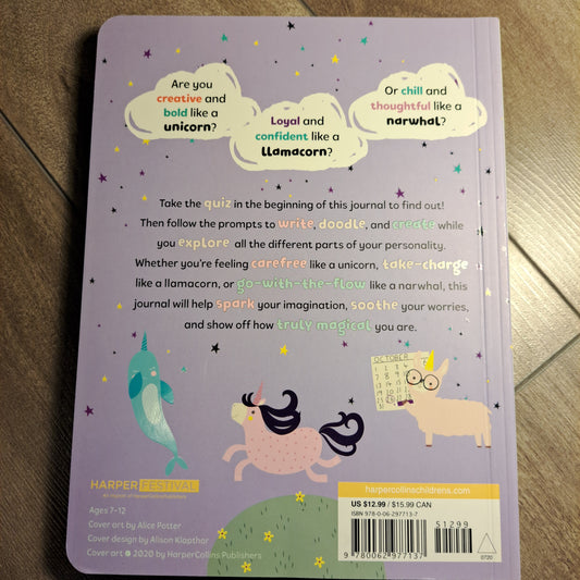 You Are Magic: A Guided Journal to Unlock the Power of Your Inner Unicorn, Llamacorn, and Narwhal