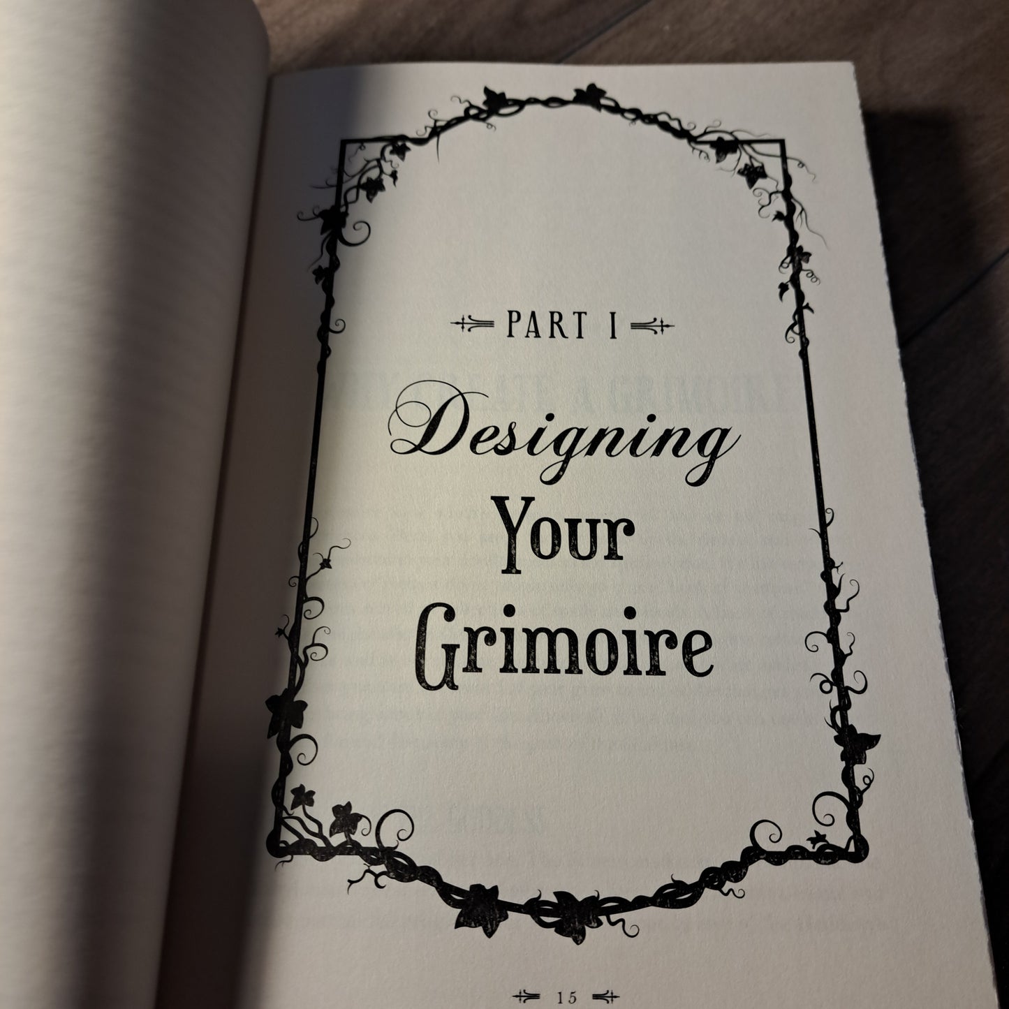 The Modern Witchcraft Grimoire: Your Complete Guide to Creating Your Own Book of Shadows