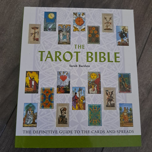 The Tarot Bible: The Definitive Guide to the Cards and Spreads (Volume 7)