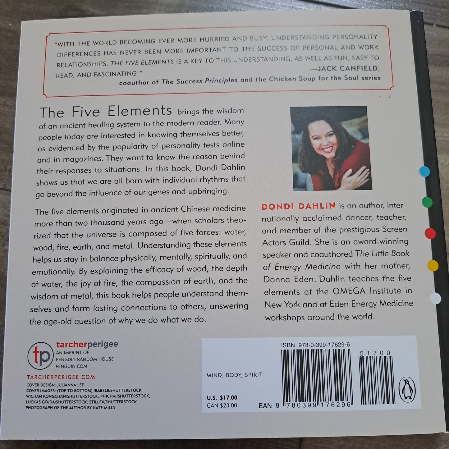 The Five Elements: Understand Yourself and Enhance Your Relationships with the Wisdom of the World's Oldest Personality Type System