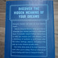 How to Interpret Dreams: A Practical Guide
