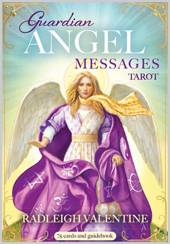 Guardian Angel Messages Tarot A 78-Card Deck and Guidebook